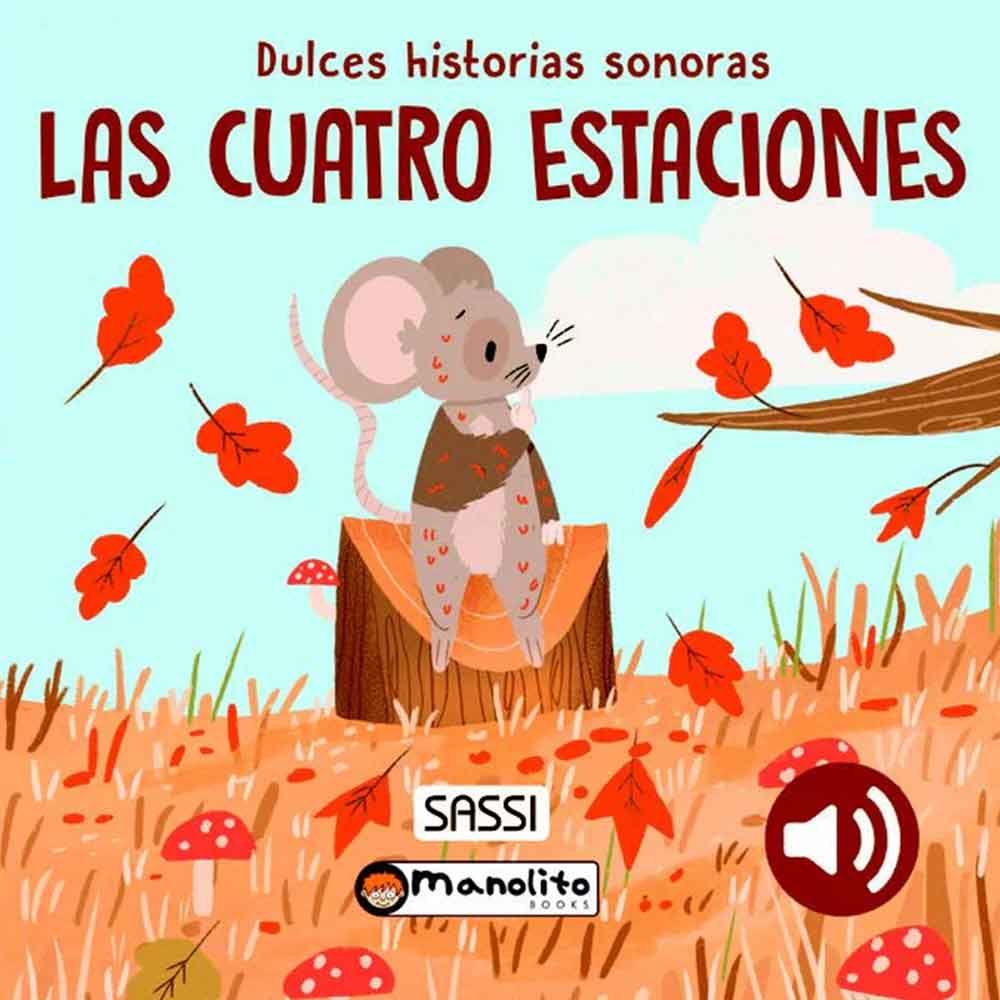 Libro Sonoro Las Cuatro Estaciones Manolito Books